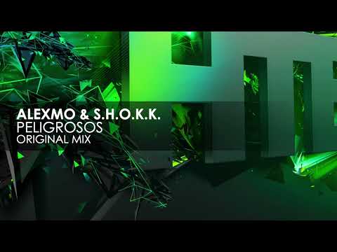 AlexMo & S.H.O.K.K. – Peligrosos