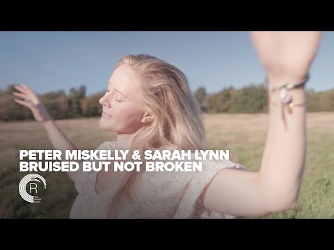 Peter Miskelly & Sarah Lynn – Bruised But Not Broken (Official Video)