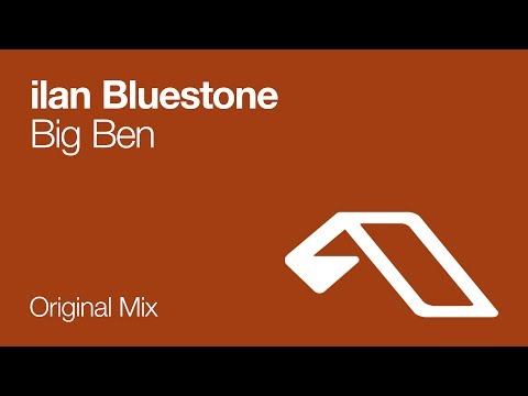 ilan Bluestone – Big Ben