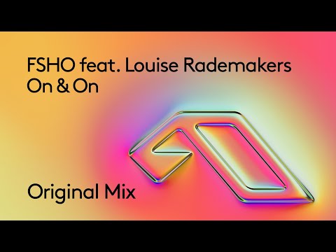 FSHO feat. Louise Rademakers – On & On