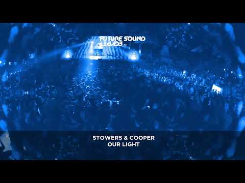 Stowers & Cooper – Our Light