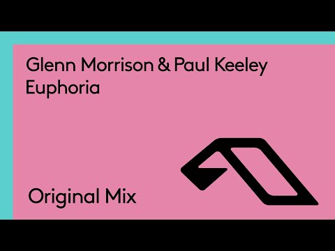 Glenn Morrison & Paul Keeley – Euphoria
