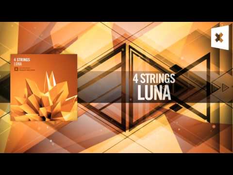 4 Strings – Luna (Amsterdam Trance)