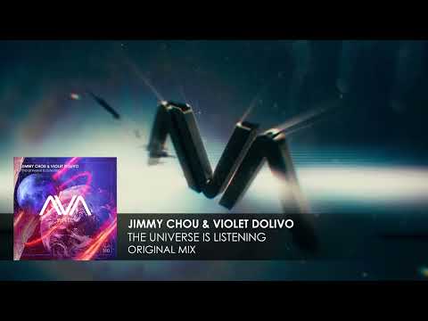 Jimmy Chou & Violet Dolivo – The Universe Is Listening