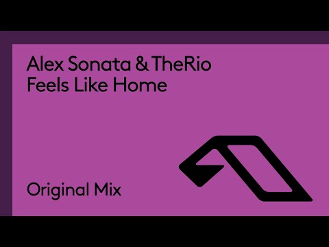 Alex Sonata & TheRio – Feels Like Home