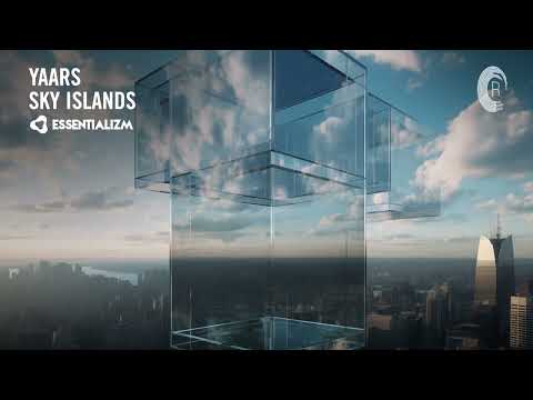 YAARS – Sky Islands [Essentializm] Extended