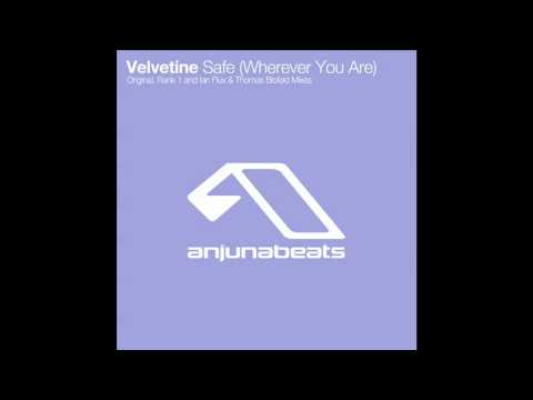 Velvetine – Safe [Wherever You Are] (Original Mix)
