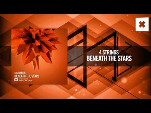 4 Strings – Beneath The Stars [FULL] (Amsterdam Trance)