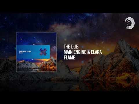 The Dub: Main Engine & Elara – Flame
