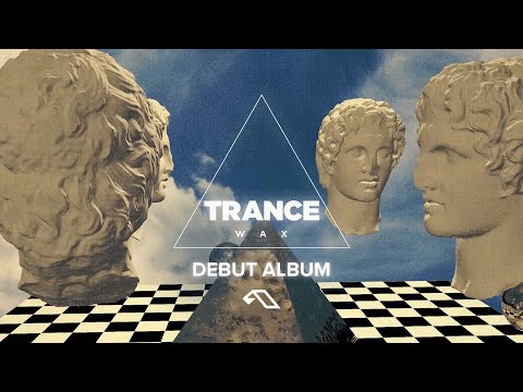 Trance Wax – Trance Wax | Out Now