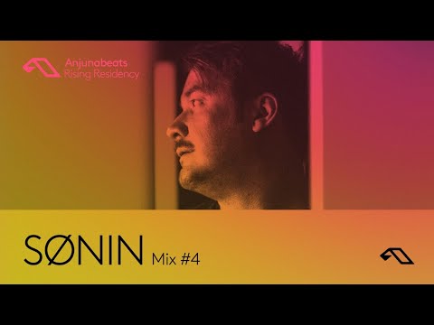 The Anjunabeats Rising Residency with SØNIN #4