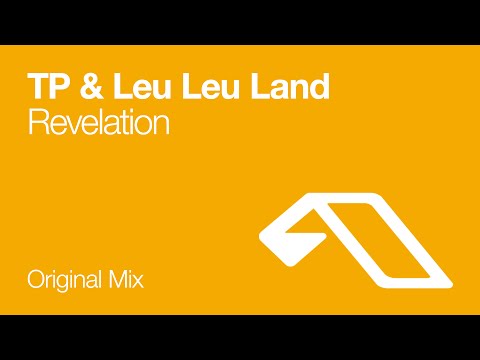 TP & Leu Leu Land – Revelation