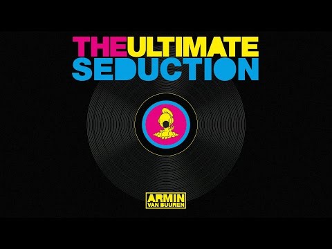 Armin van Buuren vs The Ultimate Seduction – The Ultimate Seduction (Extended Mix)