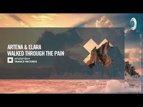 Artena & Elara – Walked Through The Pain [Amsterdam Trance] Extended