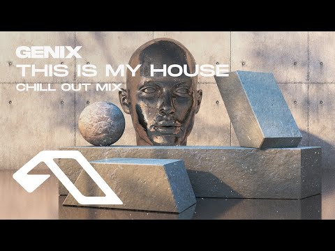 Genix – This Is My House (Chill Out Mix) [@GenixOfficial]