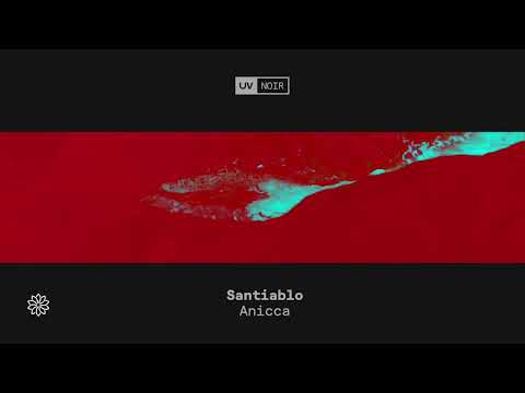 Santiablo – Anicca