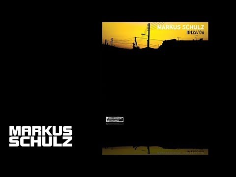 Markus Schulz – Ibiza ’06